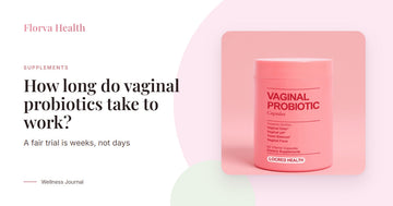 How long does it take for vaginal probiotics to work? Florva vaginal probiotic capsules jar on a pink background
