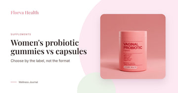 Women's probiotic gummies vs capsules, with a jar of Florva women's vaginal probiotic capsules
